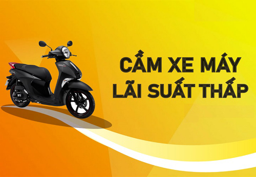 Cầm Đồ Xe Máy Giá Cao